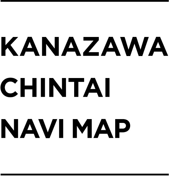KANAZAWA CHINTAI NAVI MAP